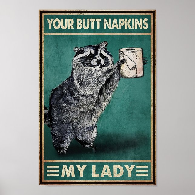 Poster Raccoon Ta Bouteille Serviettes Ma Dame (Devant)