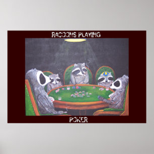 POSTER RACOONS JOUANT AU POKER