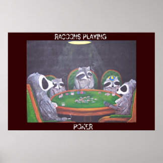 POSTER RACOONS JOUER AU POKER