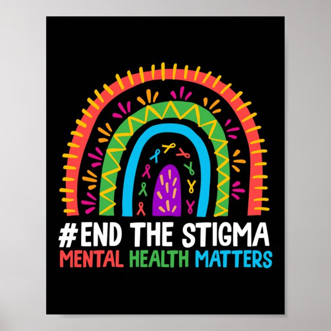 Poster Rainbow End The Stigma Mental Health Maten (Devant)