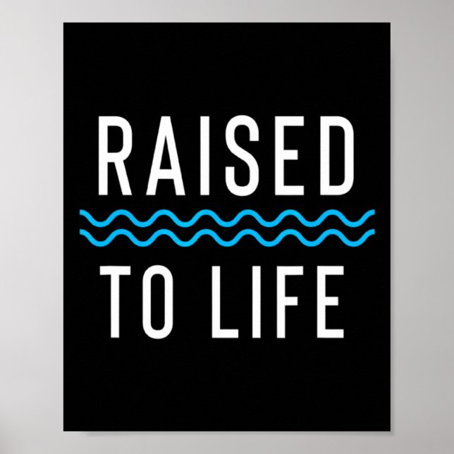 Poster Raised To Life New Christian Baptism 1  (Devant)