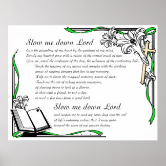 Poster ralentis-moi Seigneur