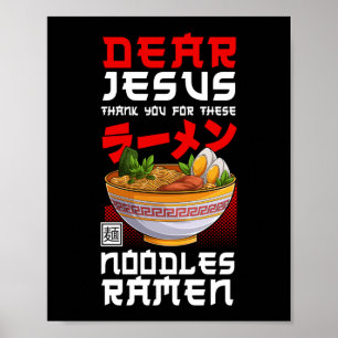 Poster Ramen Noodle Cher Jésus Merci Pour Ces