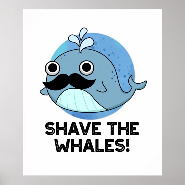 Poster Raser Les Baleines Drôle Animal Pun (Devant)