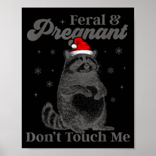 Poster Raton laveur de Noël drôle féroce et enceinte ne t