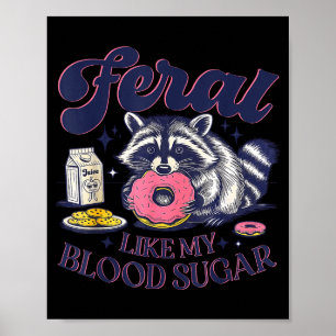 Poster Raton laveur de sensibilisation au diabète Féroce