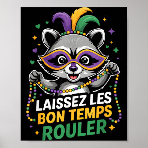 Poster Raton laveur Mardi Gras Laissez Les Bons Temps Rou