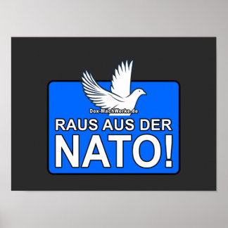 Poster RAUS AUS DER NATO (Friedenstaube) -POSTER