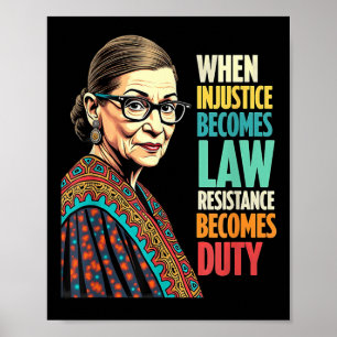 Poster Rbg Quand L'Injustice Devient La Résistance À La L