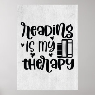 Poster Reader Gift Reading Is My Therapy