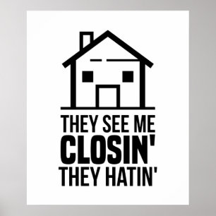 Poster Realtor Ils Me Voient Fermer Immobilier
