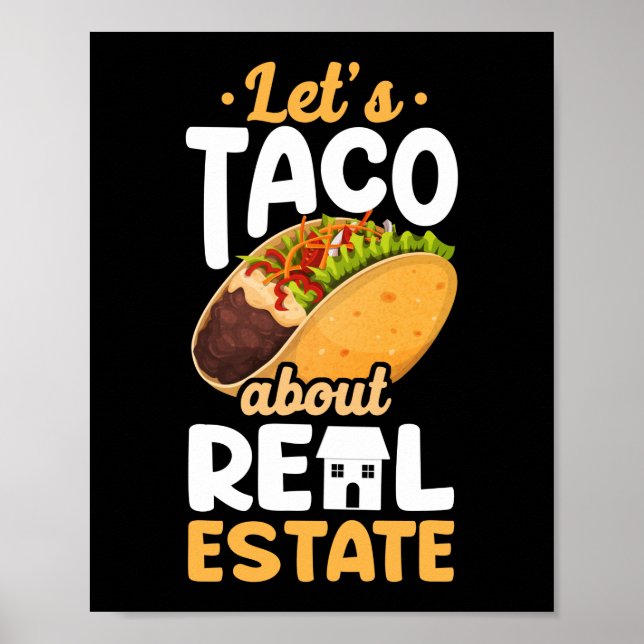 Poster Realtor laisse Taco sur l'immobilier (Devant)