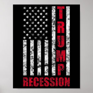 Poster Récession Trump Cadeau Drôle Anti Trump Pour Démoc