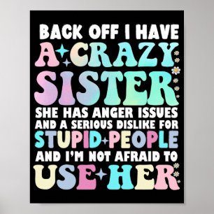 Poster Recule J'Ai Une Fou Soeur
