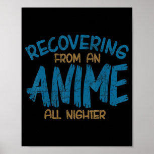 Poster Récupération D'Un Anime Toute La Nuit Anime Manga