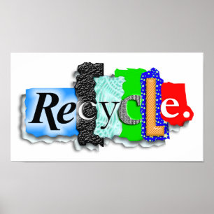 Poster:  "RECYCLE" Poster