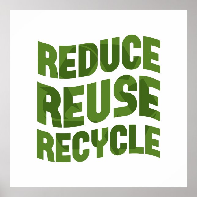 Poster Réduire la réutilisation du recyclage (Devant)