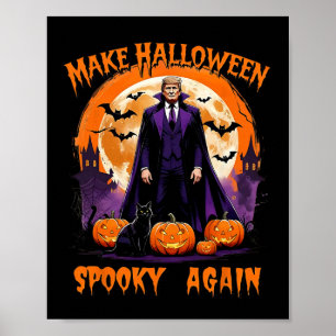 Poster Refaire Halloween Effrayant Encore Drôle Trump Hal