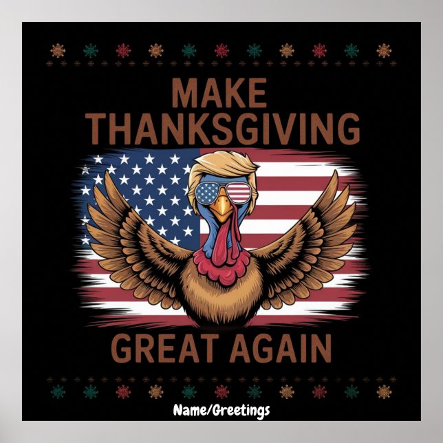 Poster Refaisons la fête de Thanksgiving encore plus gran (Devant)