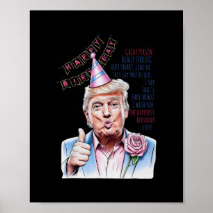 Poster Refaisons Mon Anniversaire Encore Donald Trump Joy