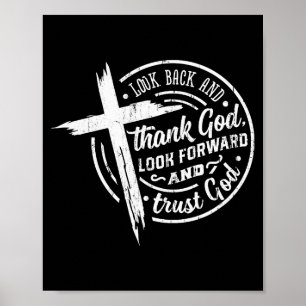 Poster Regardez en arrière et remerciez Dieu, regardez en