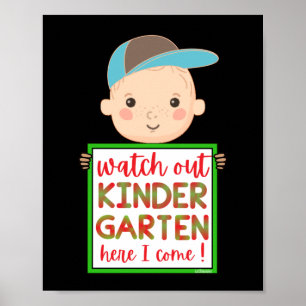 Poster REGARDEZ KINDERGARTEN ICI JE VIENS drôle mignon