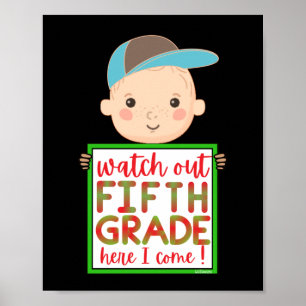 Poster REGARDEZ LA CINQUIÈME GRADE ICI JE VIENS drôle mig