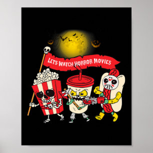 Poster Regardons Les Films D'Horreur Halloween Drôle Fant