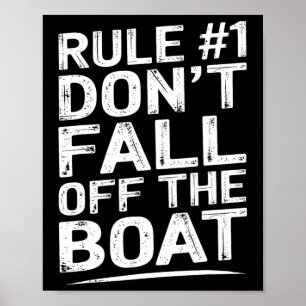 Poster Règle drôle numéro 1 Ne tombez pas du bateau de cr