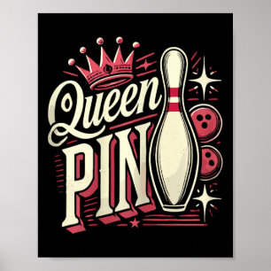 Poster Reine Chemise Pin Bowling Ligue Pour Bowling 