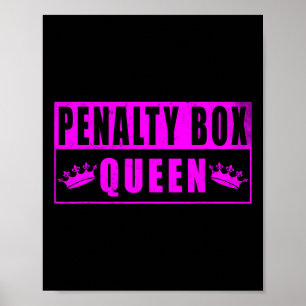 Poster Reine de la boîte de pénalité drôle de hockey sur