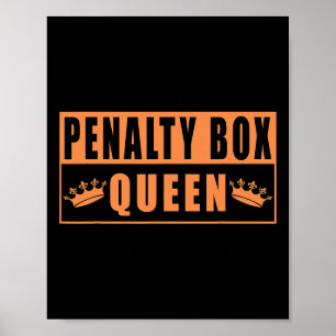 Poster Reine de la boîte de pénalité drôle de hockey sur