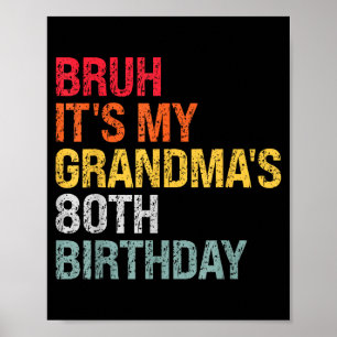 Poster Reine du 80e anniversaire de ma grand-mère, 80 ans