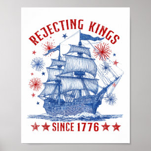 Poster Rejetant les rois depuis 1776 Liberté Patriotique
