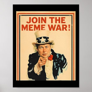 Poster Rejoignez La Guerre Des Mèmes Trump