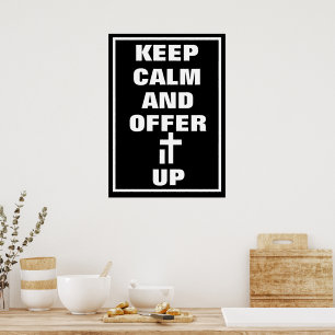 Poster Religieux Catholique Conserver le calme Offrez-le!