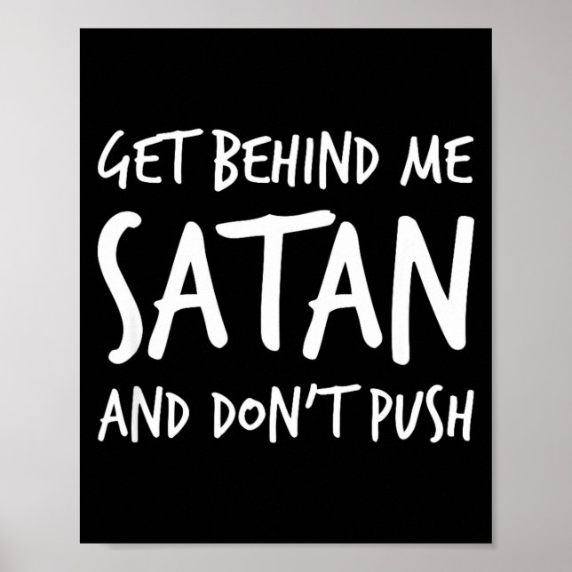Poster Religious Christian Jesus Get Behind Me Satan And  (Devant)