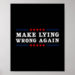 Poster Rendez le mensonge inapproprié contre Trump