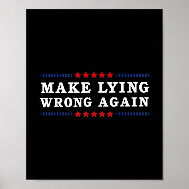 Poster Rendez le mensonge inapproprié contre Trump (Devant)