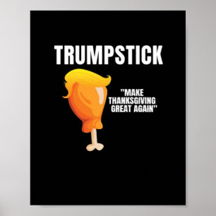 Poster Rendre à Thanksgiving sa grandeur drôle Donald Tru