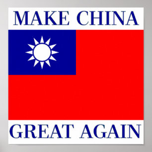 POSTER RENDRE LA CHINE GRANDE