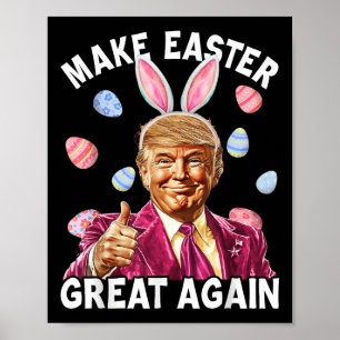 Poster Rendre la Pâques grande à nouveau amusante Trump B