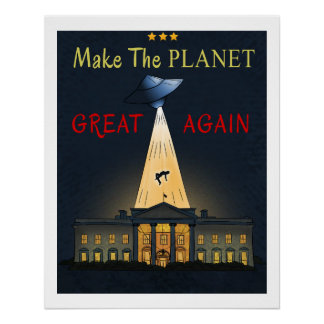 Poster Rendre La Planète Grande ! Enlèvement d'OVNI