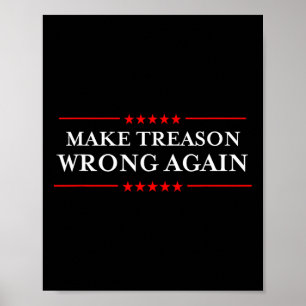 Poster Rendre La Trahison Mauvaise À La Résistance Politi