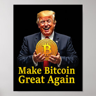 Poster Rendre le Bitcoin grand à nouveau Trump Bitcoin Cr
