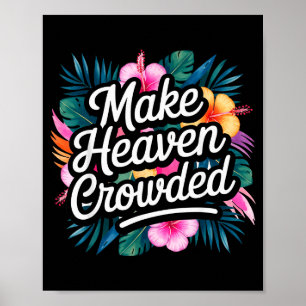 Poster Rendre le ciel bondé Amusant et inspirant Chretien