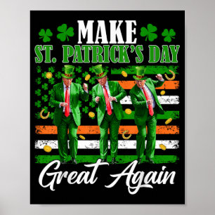 Poster Rendre le Jour de la Saint Patrick grand à nouveau