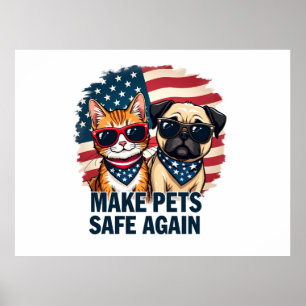 Poster Rendre les animaux de compagnie en sécurité Trump