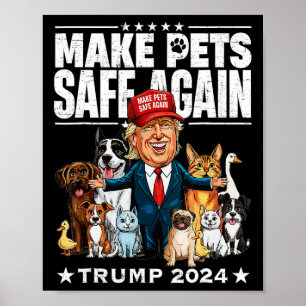 Poster Rendre les animaux en sécurité Trump 2024 Sauver n