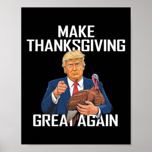 Poster Rendre sa grandeur à Thanksgiving - Drôle Trump Ci